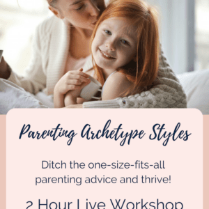 Parenting Archetype Workshop